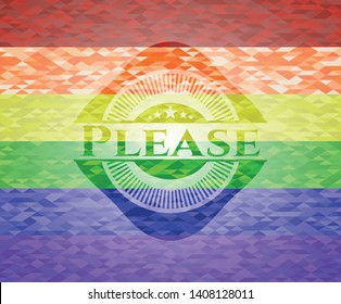 Please on mosaic background with the colors of the LGBT flag