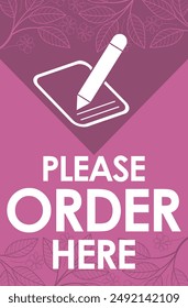 please order here signage ready to print vector illustration