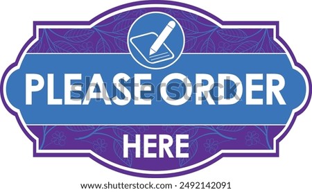 please order here signage ready to print vector illustration