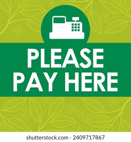 please pay here signage vector illustration