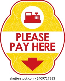 please pay here signage vector illustration