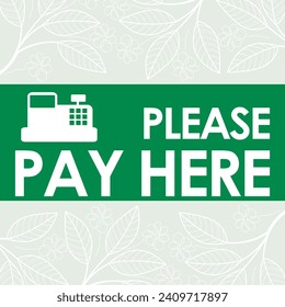 please pay here signage vector illustration