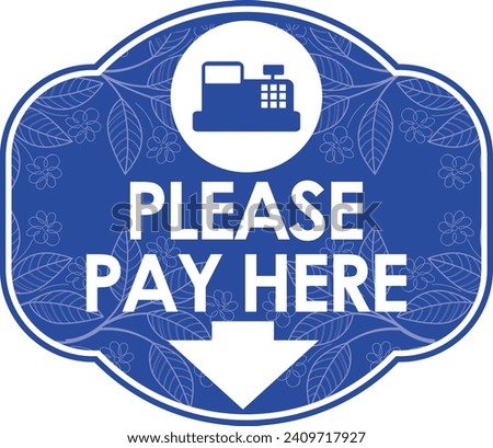 please pay here signage vector illustration