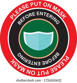 Please put on a mask before entering to the shop vector signage graphic, We're open again after quarantine, vector illustration business owner. Please wear a face mask Covid-19, Coronavirus