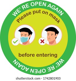 Please put on a mask before entering to the shop vector signage graphic, We're open again after quarantine, vector illustration business owner. Please wear a face mask Covid-19, Coronavirus
