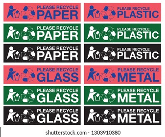 Please Recycle Paper, Plastic, Glass, Metal Sticker, Tag or Label, Vector EPS 10.