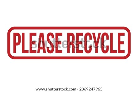 Please Recycle Rubber Stamp Seal Vector
