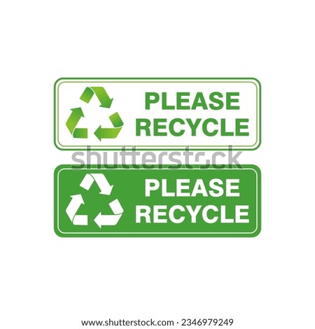 Please Recycle Sign Illustration Vector
