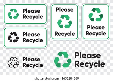 Please Recycling Sign for Public Places. Recycle Green Arrows Pictogram. Vector illustration. Isolated on transparent background