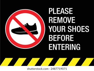 PLEASE REMOVE YOUR SHOES BEFORE ENTERING sign. Editable EPS 10 vector graphic isolated on white background.