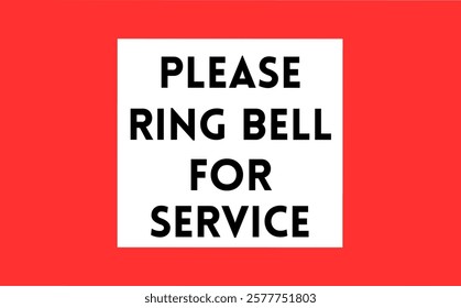 Please Ring The Bell For Service Banner Black and White Vector Template