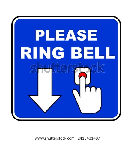 please ring bell sign with arrow down element. blue and white theme printable with touch hand illustration