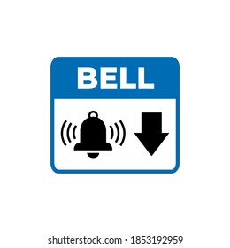 Please Ring Door Bell sign. Bell ring vector. Ring Bell For Service sign.