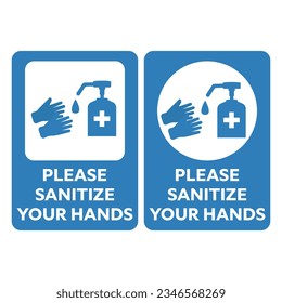 Please sanitize your hands sign vector. Sanitize hands. Blue sign poster. Hand sanitizer dispenser alcohol liquid. Alcohol spray bottle. Medical disinfection, 75% alcohol disinfectant, hand washing.
