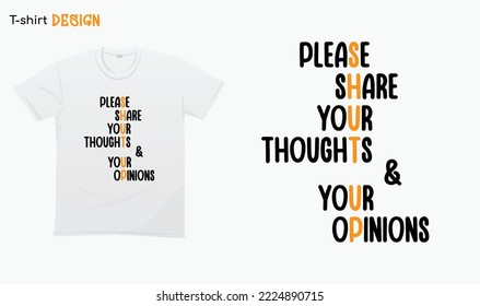 "Please share your thoughts and your opinions" Funny introvert saying. Please shut up, T-shirt mock up vector. Eps 10 vector