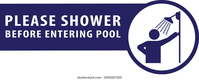 Please shower before entering swimming pool sign notice vector