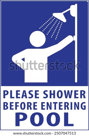 Please shower before entering swimming pool sign notice vector