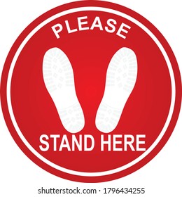 Please Stand Here Floor Sign. Vector