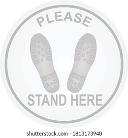 Please Stand Here Floor Sign. Vector