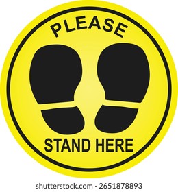 Please stand here floor sign. vector