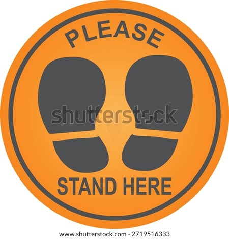 Please stand here floor sign. vector