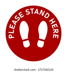 Please Stand Here Round Floor Marking Icon with Text and Shoeprints for Queue Line or Other Purposes Requiring Social Distancing. Vector Image.