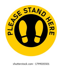 Please Stand Here Round Floor Marking Icon with Text and Shoeprints for Queue Line or Other Purposes Requiring Social Distancing. Vector Image.