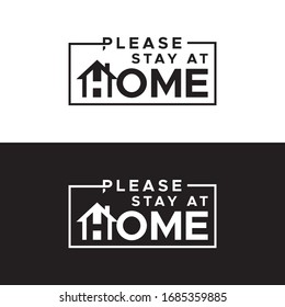 Please stay at home. Let's stay home. Stay home stay safe flat vector icon for apps and websites.