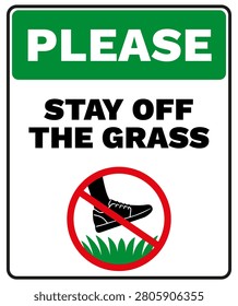 Please Stay Off The Grass Sign with Foot Icon and Red Prohibition Circle