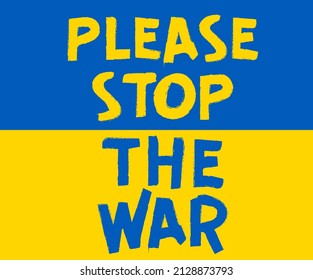 POR FAVOR DETENGAN EL Afiche Vector DE LA GUERRA EN Ucrania. Concepto de crisis militar ucraniana y rusa, conflicto entre Ucrania y Rusia. Agresión y ataque militar. Detengan la señal de guerra.