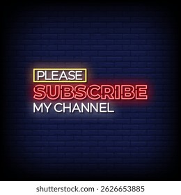 please subscribe my channel neon sign with brick wall background vector