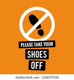 Please Take Your Shoes Off Sign