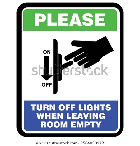 Please, Turn off lights when leaving room empty , sign vector