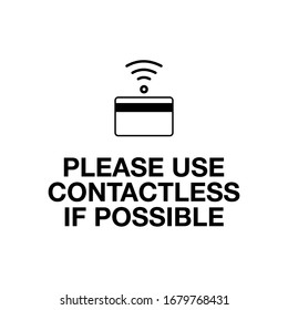 Please use contactless for payment sign for stopping corona virus