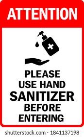 Please Use Hand Sanitizer Before Entering. COVID 19 Safety Signs.