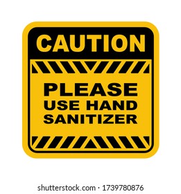 please use hand sanitizer sign