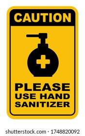 please use hand sanitizer sign