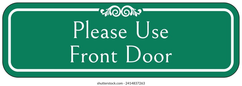 Please use other door directional sign