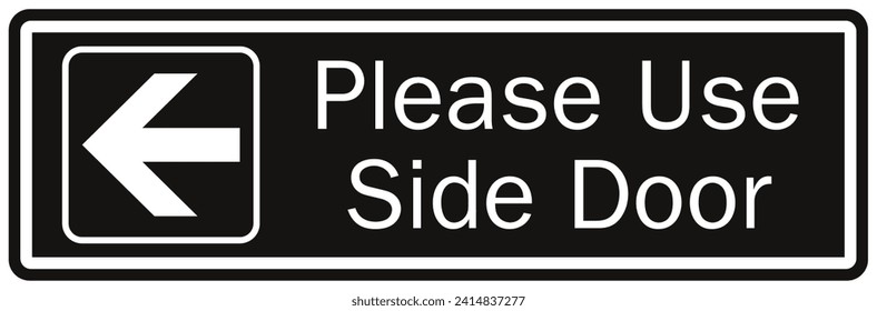 Please use other door directional sign