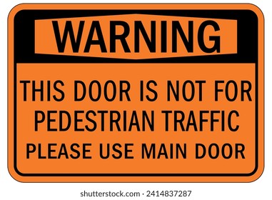 Please use other door directional sign