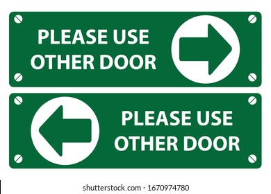 Please use other door sign on green background white text and green arrow in white circle. vector sign board.