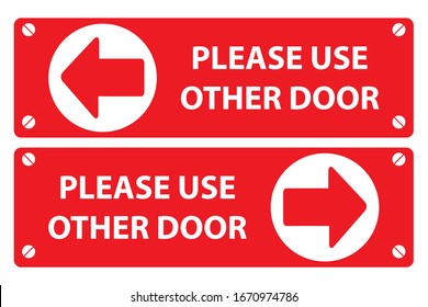 Please use other door sign on red background white text and red arrow in white circle. vector sign board.