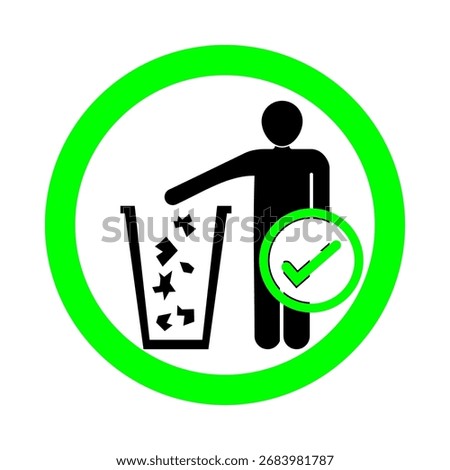 Please Use Trash Can, Proper Waste Disposal, Keep Area Clean, Recycle Here Symbol, Cleanliness is Recommended