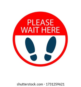 Please wait here. Keep a social distance. Sticker. Vector illustration