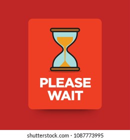 Please Wait Sign With Hour Glass Sand Timer Flat Style Vector Illustration
