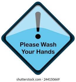 Please Wash your Hands Blue Diamond shaped Warning Sign, Vector Illustration isolated on White Background. 