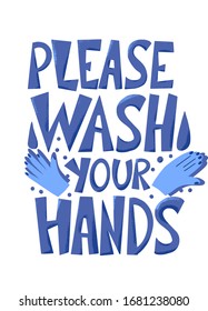 Please wash your hands hand drawn text. Personal hygiene and disinfection notice. Vector illustration.