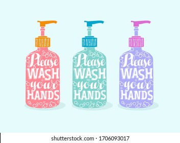 Please wash your hands. Modern calligraphy lettering on soap bottle in three color variations. Important reminder during Coronavirus COVID-19 Pandemic. Vector for posters, banners, advertising.