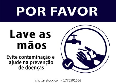 please wash your hands sign, avoid contamination and help prevent diseases, written in portuguese, vector illustration