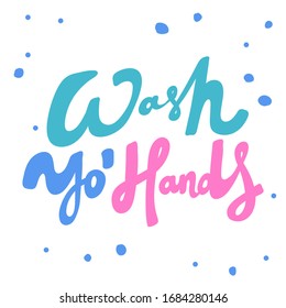 Please wash your hands. Sticker for social media content. Vector hand drawn illustration design. Bubble pop art comic style poster, t shirt print, post card, video blog cover.